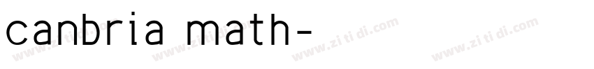 canbria math字体转换